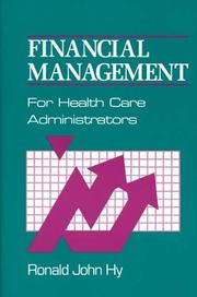 Front cover of Financial management for health care administrators by Ronald J. Hy