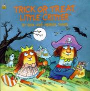 Front cover of Trick or treat, little critter by Gina Mayer
