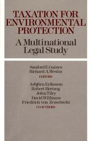 Front cover of Taxation for environmental protection by Sanford E. Gaines