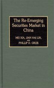 Front cover of The re-emerging securities market in China by Mei Xia