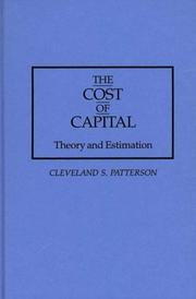 Cover of The cost of capital by Cleveland S. Patterson
