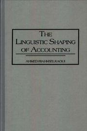 Cover of The linguistic shaping of accounting by Ahmed Riahi-Belkaoui