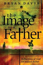Front cover of The image of a father by Bryan Davis