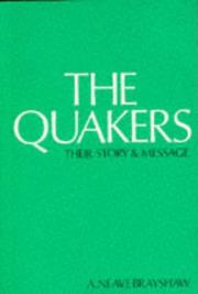 Front cover of The Quakers by A. Neave Brayshaw