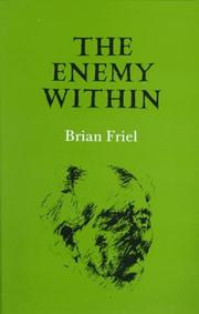 Cover of The enemy within by Brian Friel