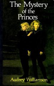 Cover of The Mystery of the Princes by Audrey Williamson