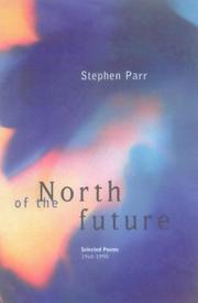 Front cover of North of the future by Stephen Parr