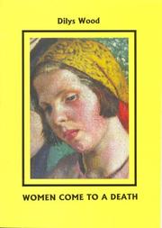 Front cover of Women come to a death by Dilys Wood