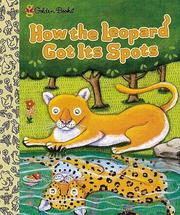 Cover of How the Leopard Got Its Spots by Justine Fontes