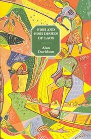 Front cover of Fish and fish dishes of Laos by Davidson, Alan