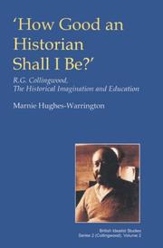 Cover of How good an historian shall I be? by Marnie Hughes-Warrington