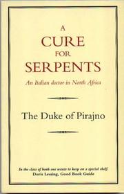 Front cover of A cure for serpents by Alberto Denti di Pirajno