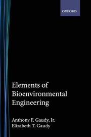 Front cover of Elements of bioenvironmental engineering by Anthony F. Gaudy
