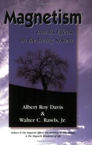 Front cover of Magnetism and Its Effects on the Living System by Albert Roy Davis