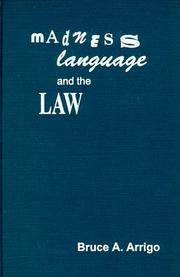 Cover of Madness, language and the law by Bruce A. Arrigo