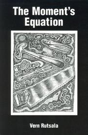 Cover of The moment's equation by Vern Rutsala