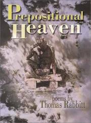 Cover of Prepositional heaven by Thomas Rabbitt