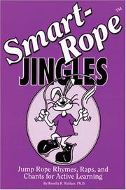 Front cover of Smart-Rope Jingles by Ph.D., Rosella R. Wallace