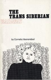 Front cover of The Trans-Siberian Railway by Cornelia Veenendaal