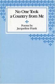 Front cover of No One Took a Country from Me by Jacqueline Frank