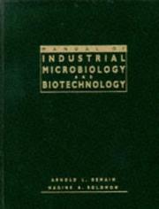 Front cover of Manual of industrial microbiology and biotechnology by A. L. Demanin
