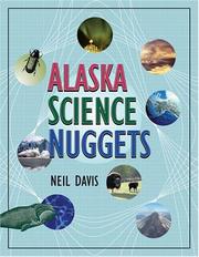 Front cover of Alaska science nuggets by T. Neil Davis