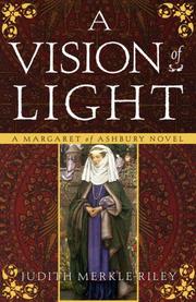 Front cover of A vision of light by Judith Merkle Riley
