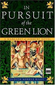 Cover of In pursuit of the green lion by Judith Merkle Riley