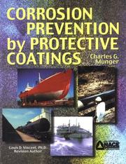 Front cover of Corrosion prevention by protective coatings by Charles G. Munger