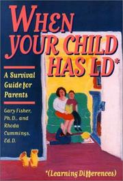Cover of When your child has LD (learning differences) by Gary L. Fisher