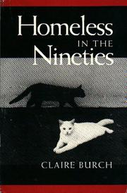 Front cover of Homeless in the nineties by Claire Burch