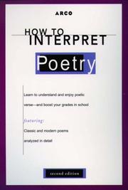 Front cover of Arco How to Interpret Poetry by Laurie E., Ph.D. Rozakis