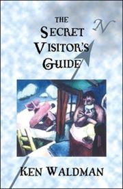 Cover of The Secret Visitor's Guide by Ken Waldman