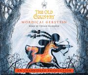 Front cover of The Old Country by Mordicai Gerstein