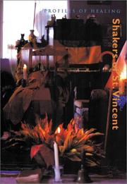 Cover of Shakers of St. Vincent (Profiles in Healing series) by Bradford Keeney