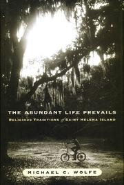 Cover of The abundant life prevails by Michael C. Wolfe