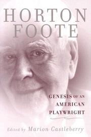 Front cover of Genesis of an American playwright by Horton Foote