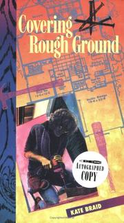 Cover of Covering rough ground by Kate Braid