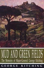 Cover of Mud and green fields by George Kitching