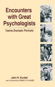 Front cover of Encounters with Great Psychologists by John H. Kunkel