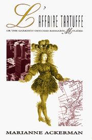 Front cover of L' affaire Tartuffe, or, The garrison officers rehearse Molière by Marianne Ackerman