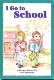 Front cover of I go to school by Rikki Benenfeld