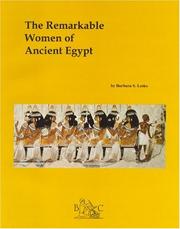 Cover of The remarkable women of ancient Egypt by Barbara S. Lesko