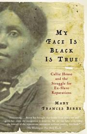 Front cover of My Face Is Black Is True by Mary Frances Berry