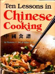 Front cover of Ten lessons in Chinese cooking = by Florence C. Lee