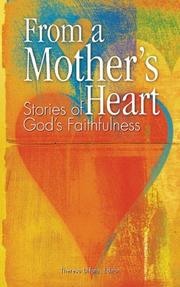 Front cover of From a Mother's Heart by Theresa Difato