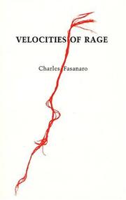 Front cover of Velocities of Rage by Charles Fasanaro