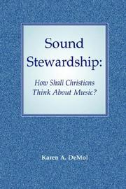 Front cover of Sound Stewardship by Karen, A. DeMol