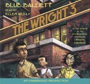 Cover of The Wright Three by Blue Balliett