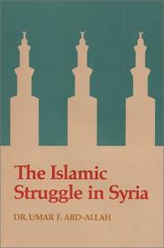 Front cover of The Islamic struggle in Syria by Umar F. Abd-Allah